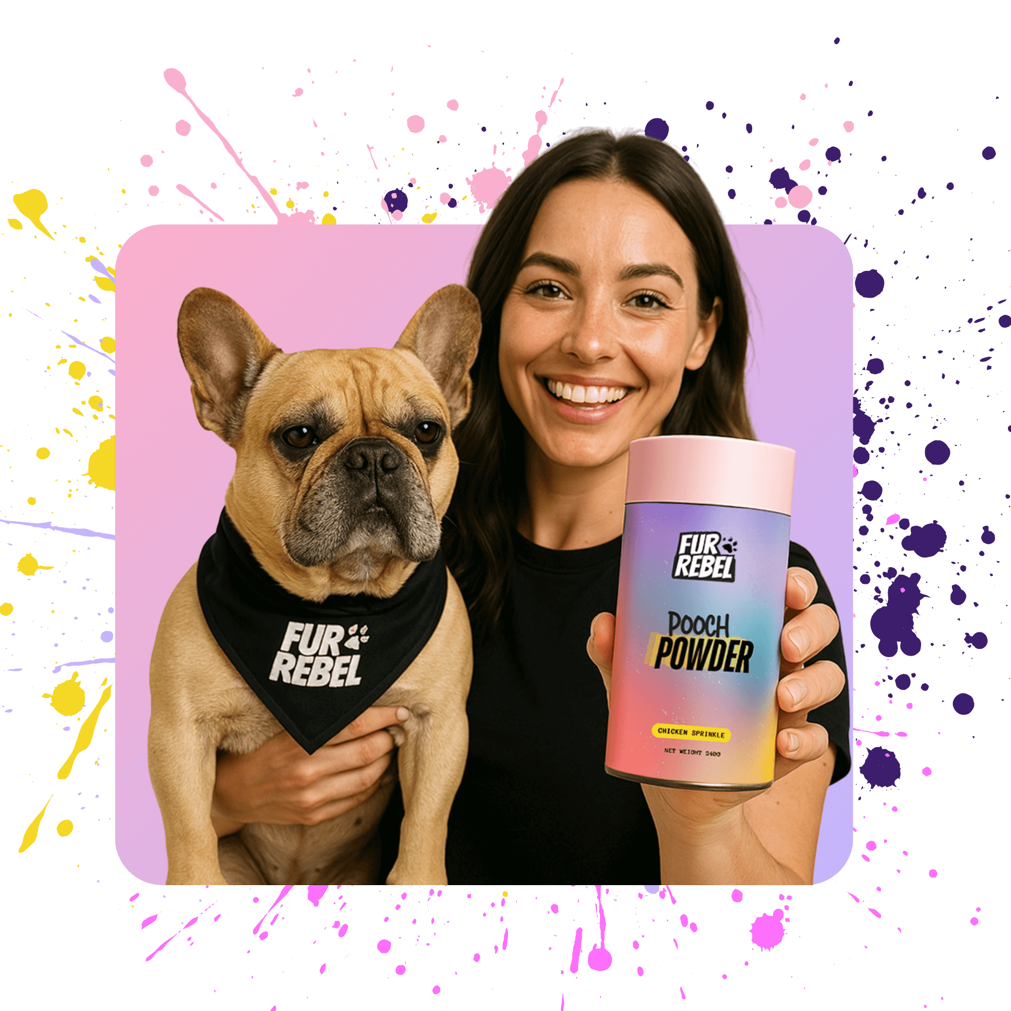 Woman holding a bulldog and a tube of fur rebel pooch powder dog supplement with colorful splashes on a gradient background